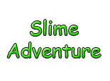 Slime Adventure